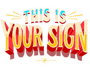 This-Is-Your-Sign 1