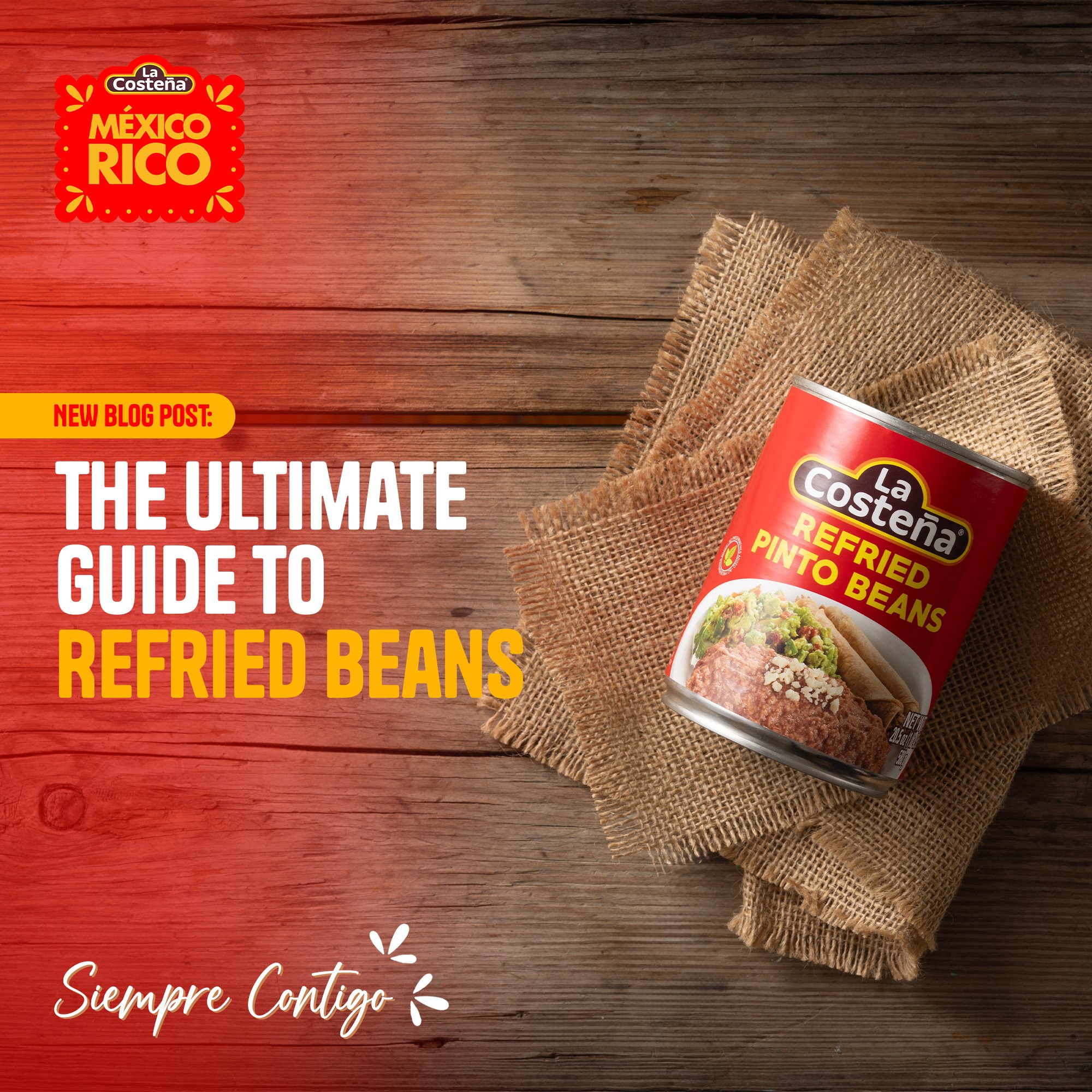 The Ultimate Guide to Refried Beans